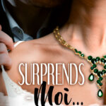 Surprends-moi...